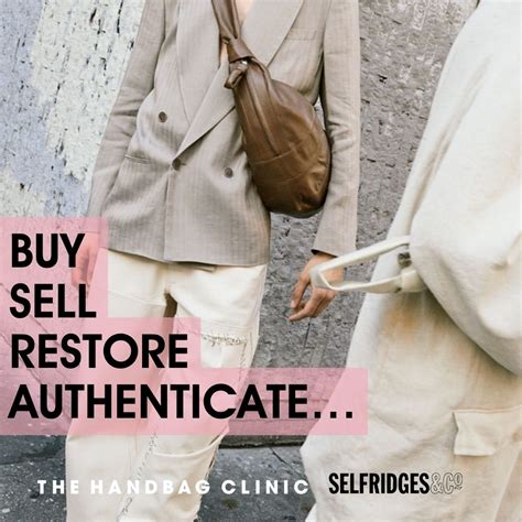 the handbag clinic selfridges.